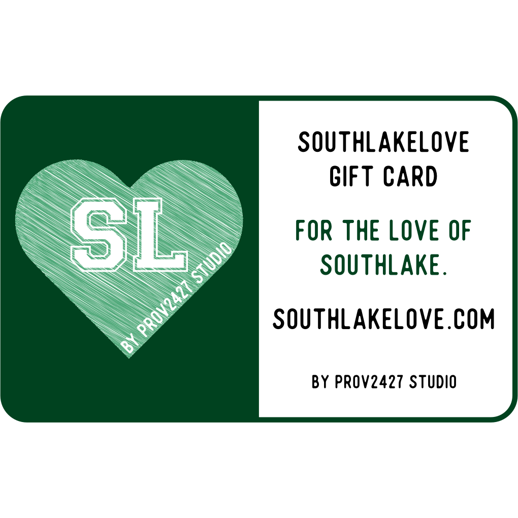 SouthlakeLove Gift Card (digital delivery)